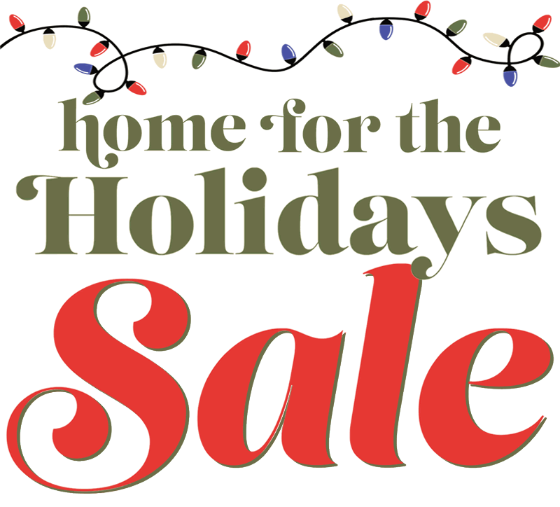 Francis Furniture Home for the Holidays sale